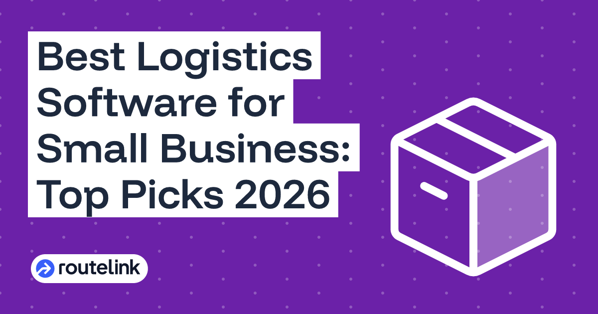 Best Logistics Software for Small Business: Top Picks 2026