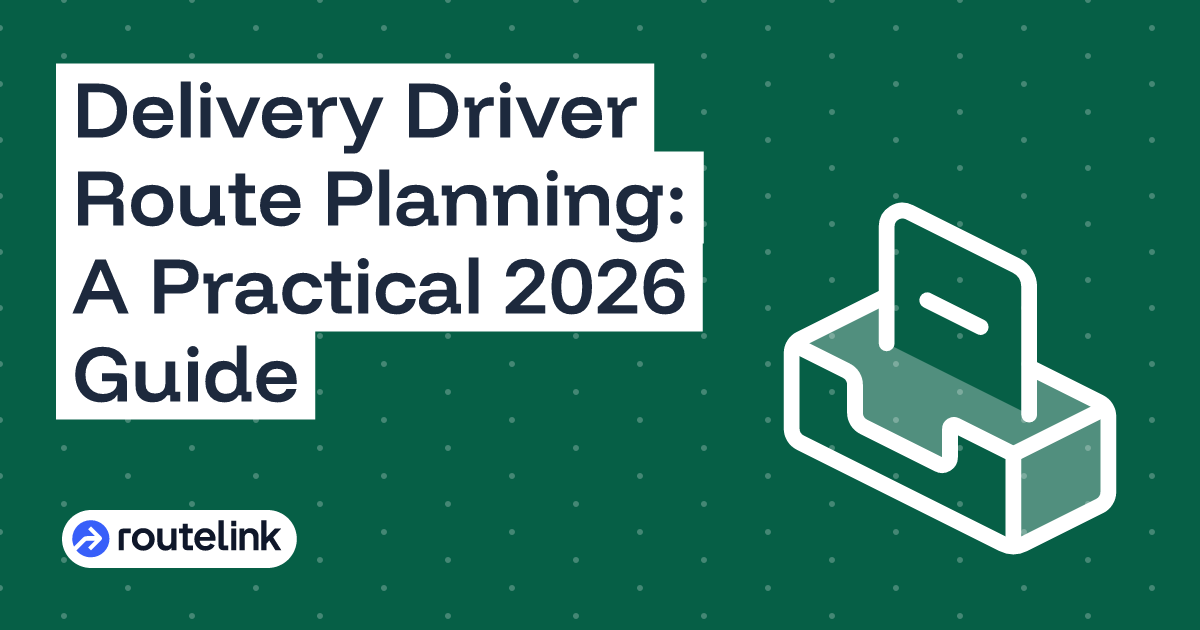 Delivery Driver Route Planning: A Practical 2026 Guide