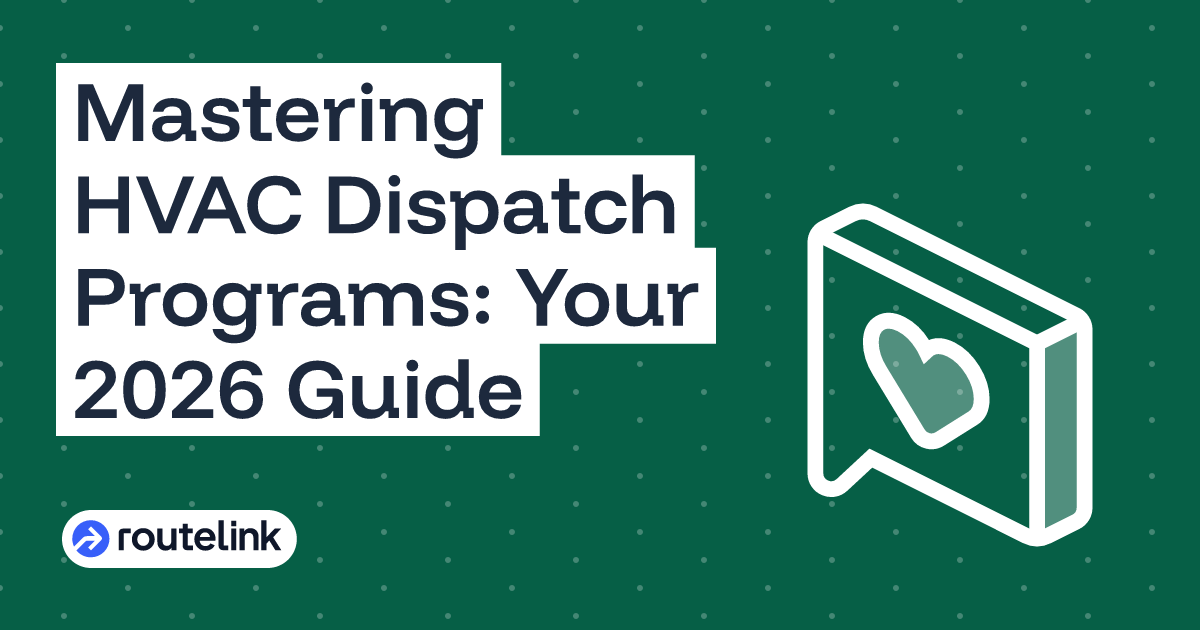 Mastering HVAC Dispatch Programs: Your 2026 Guide